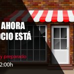 2020_04_20_webinar_que_hacer_ahora_que_mi_negocio_esta_cerrado_img_contenido_web