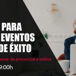 2020_07_24-las-claves-para-organizar-eventos-virtuales-de-exito_webinar_modelo