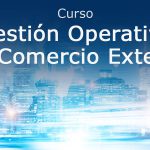 curso_gestion-operativa-comercio-exterior_home_imagen_1600x600px
